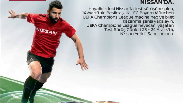 UEFA ŞAMPİYONLAR LİGİ HEYECANI NISSAN’DA