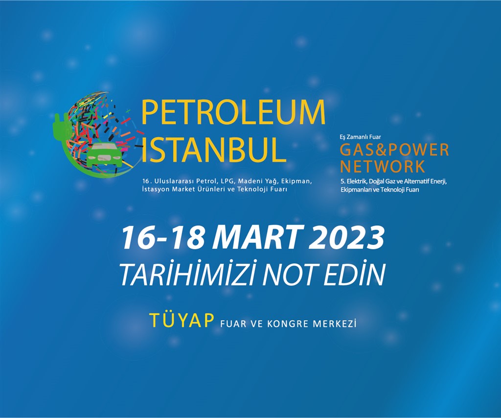 Elektrikli Araçlar ve Şarj İstasyonları Teknolojileri Petroleum Istanbul’a Damgasını Vuracak